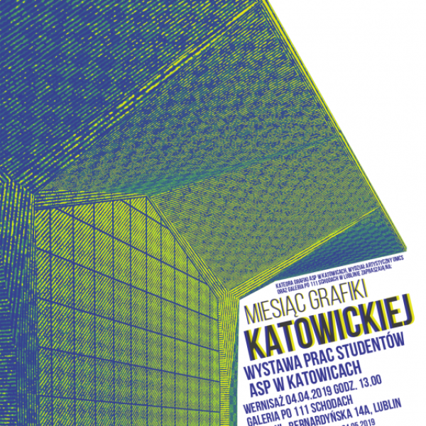 Katowice Graphic Art Month in Lublin