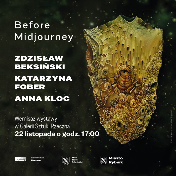 Before Midjourney – Zdzisław Beksiński, Katarzyna Fober, Anna Kloc