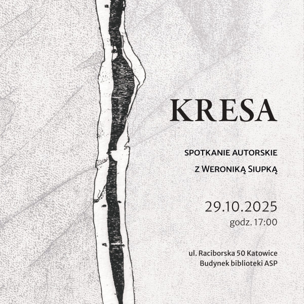 Spotkanie autorskie z Weroniką Siupką | publikacja Kresa