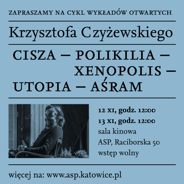 Wykłady Krzysztofa Czyżewskiego