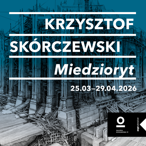 Krzysztof Sk&oacute;rczewski &ndash; Miedzioryt 