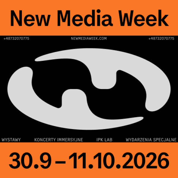 Nowe technologie i sztuka &ndash; New Media Week 2026 w Katowicach