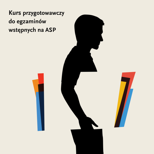 Kurs przygotowawczy do egzaminu wstępnego na ASP w Katowicach 2026