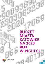 Budżet miasta Katowice na 2020 rok w pigułce