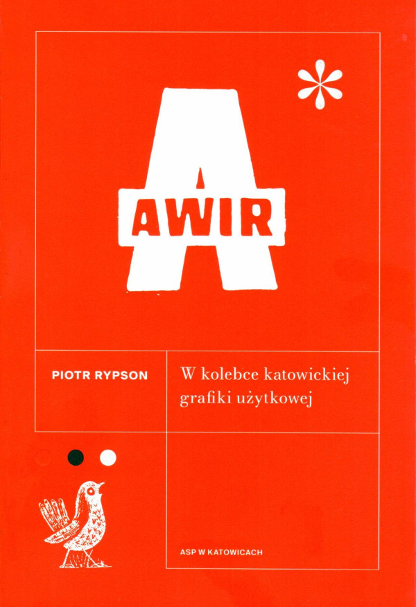 W kolebce katowickiej grafiki użytkowej